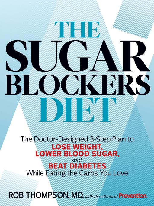 Title details for The Sugar Blockers Diet by Rob Thompson - Wait list